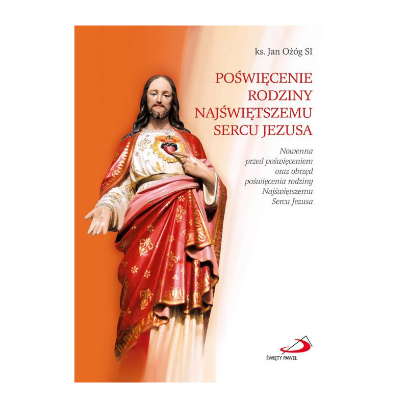 Poświęcenie rodziny Najświętszemu Sercu Jezusa