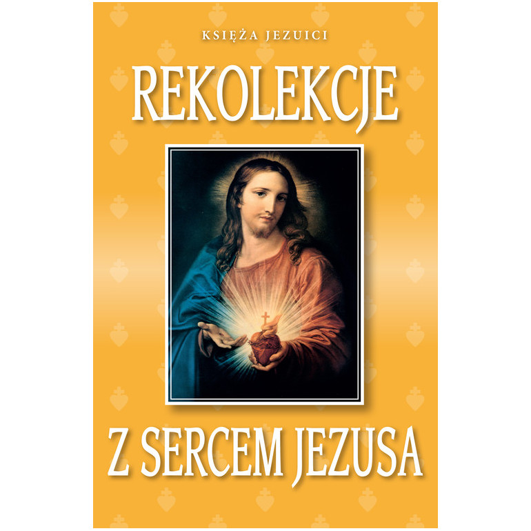 Rekolekcje z Sercem Jezusa