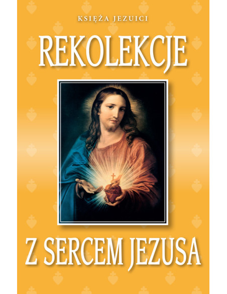 Rekolekcje z Sercem Jezusa