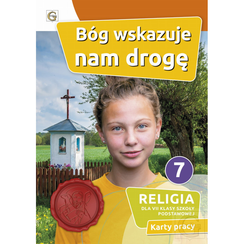 Karty pracy kl. 7 BÓG WSKAZUJE NAM DROGĘ
