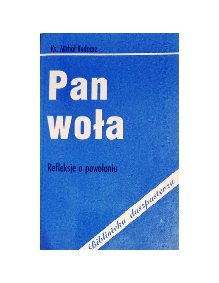 Pan woła- Internetowa księgarnia katolicka Logos