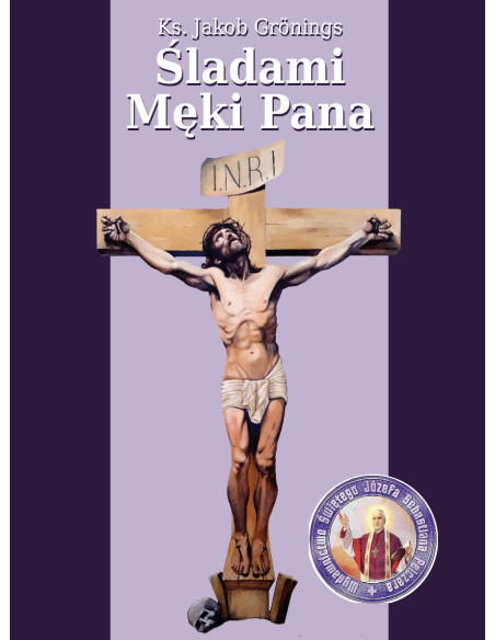 Śladami Męki Pana