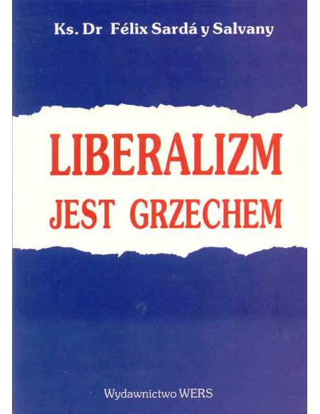Liberalizm jest grzechem