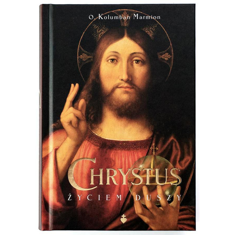 Chrystus życiem duszy