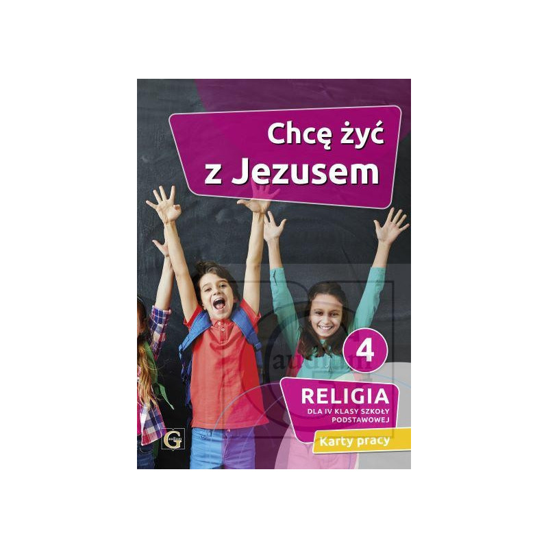 Karty pracy kl. 4 "Chcę żyć z Jezusem"