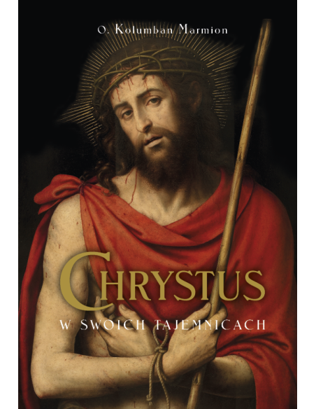 Chrystus w swoich tajemnicach