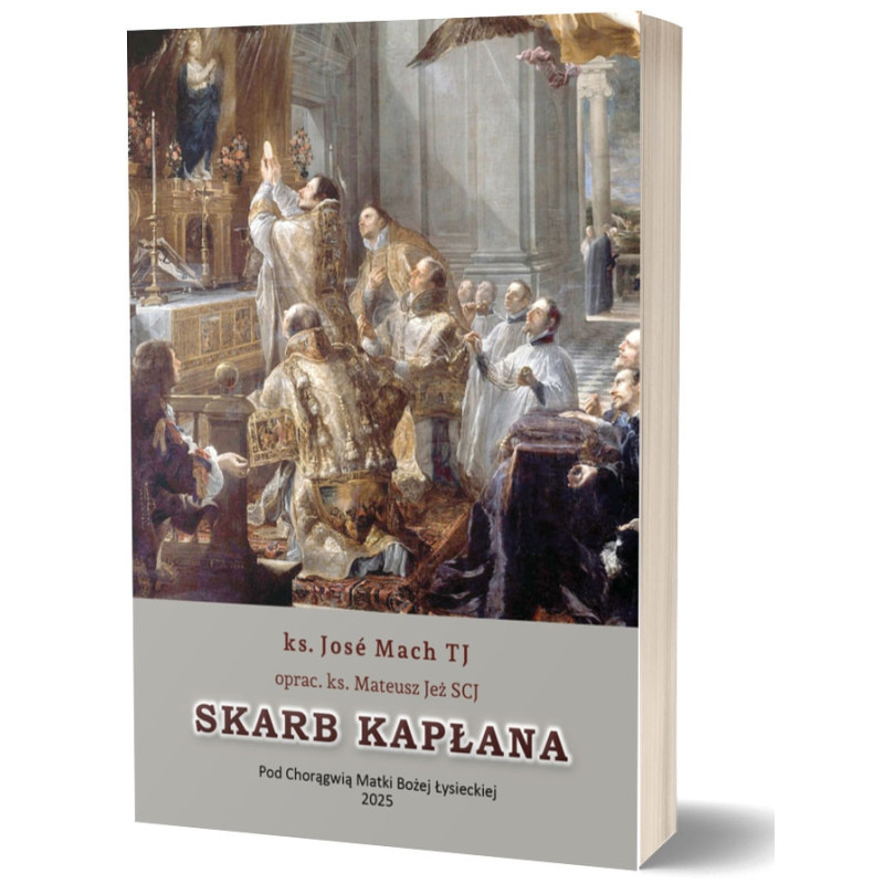 SKARB KAPŁANA, czyli szereg rozmyślań dla kapłanów