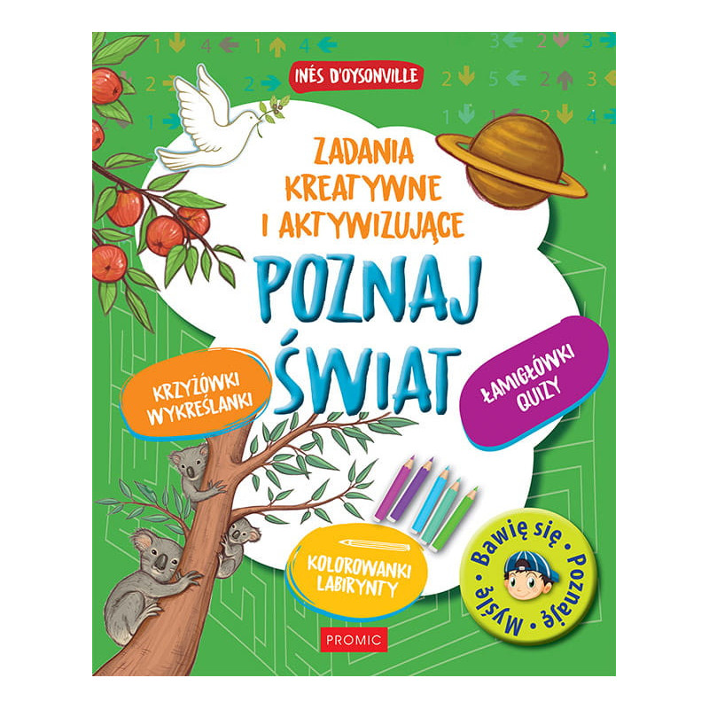 Poznaj świat. Zadania kreatywne i aktywizujące