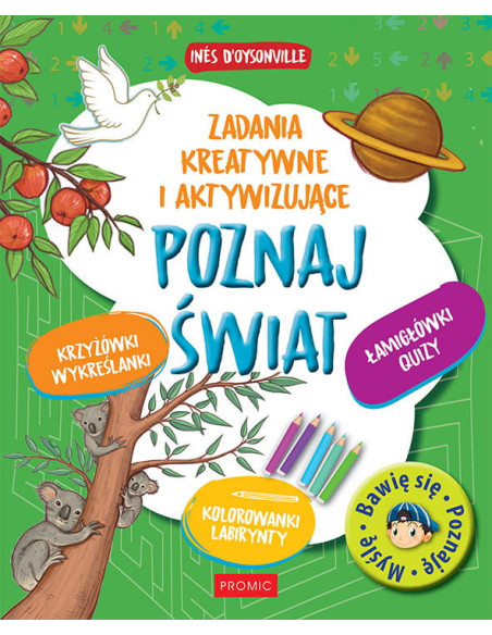 Poznaj świat. Zadania kreatywne i aktywizujące