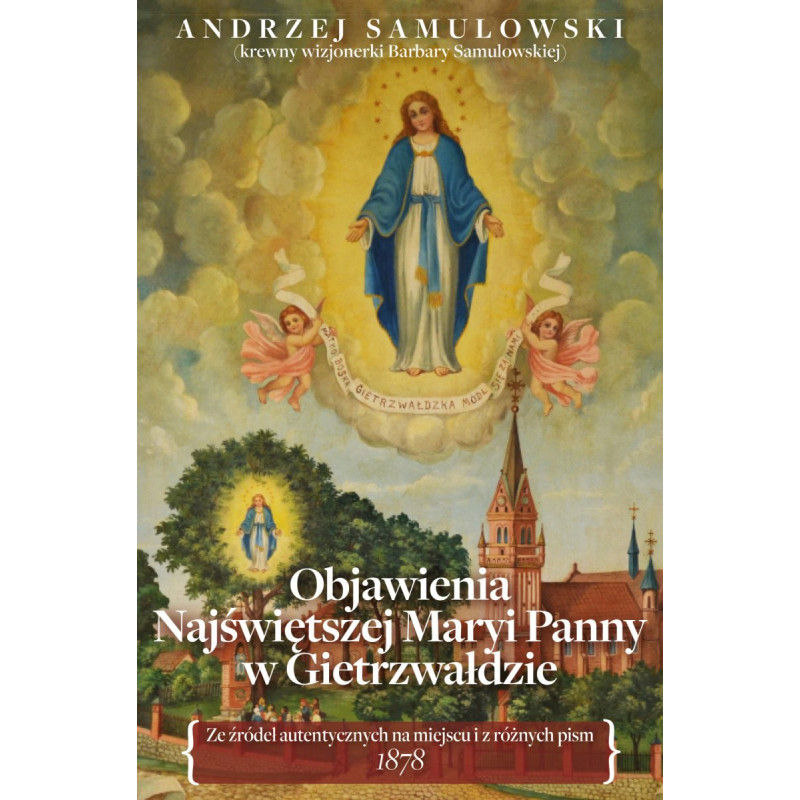 Objawienia Najświętszej Maryi Panny w Gietrzwałdzie