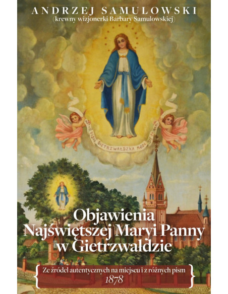 Objawienia Najświętszej Maryi Panny w Gietrzwałdzie