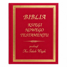 Biblia Nowy Testament ks. Jakób Wujek