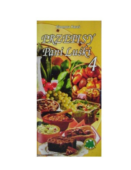 Przepisy Pani Luśki cz.4