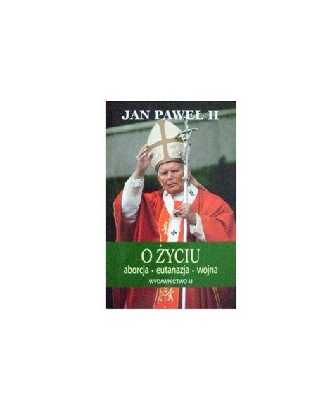 O życiu. Aborcja