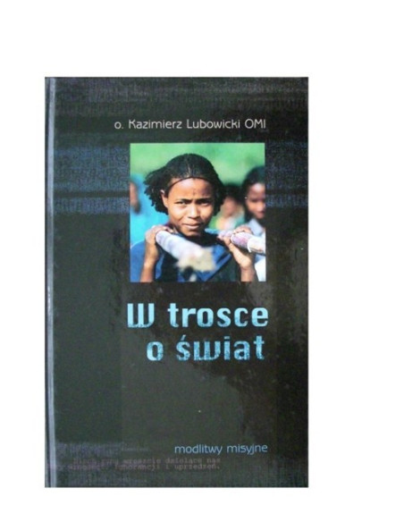 W trosce o świat