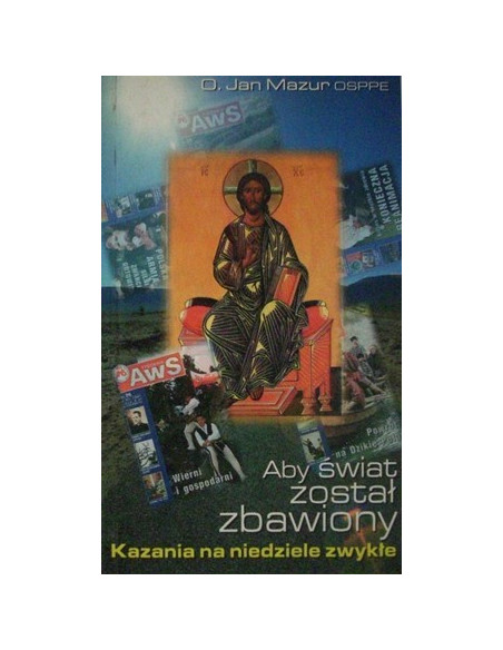 Aby świat został zbawiony. Kazania na niedziele zwykłe od Wielkanocy do Bożego Narodzenia. Rok B