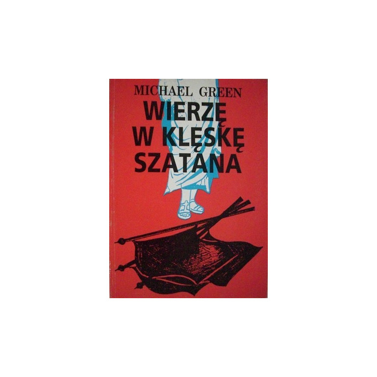 Wierzę w klęskę szatana