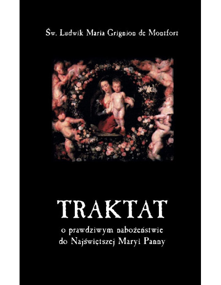 Traktat o prawdziwym nabożeństwie do NMP