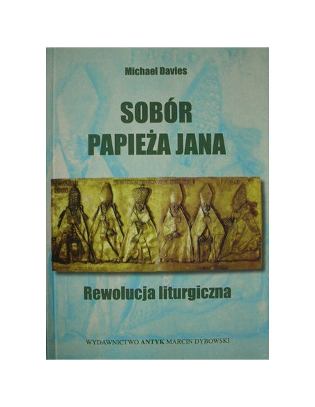 Sobór Papieża Jana. Rewolucja liturgiczna