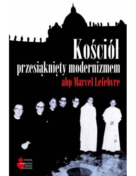 Kościół przesiąknięty modernizmem