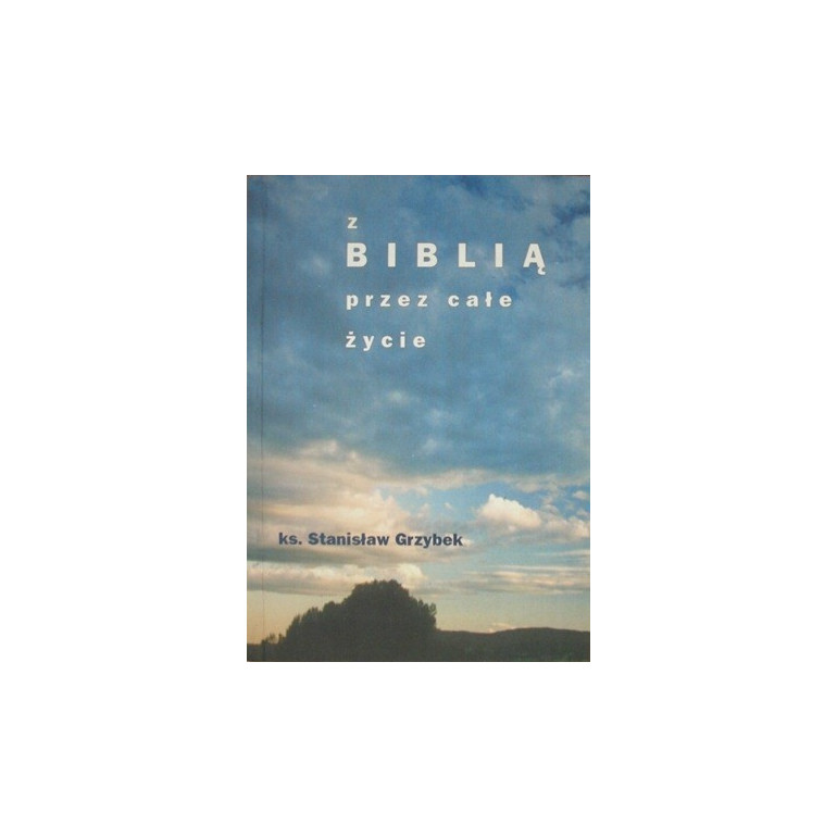 Z Biblią przez całe życie