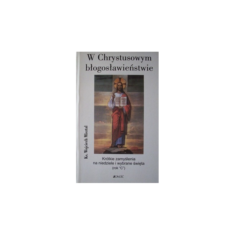 W Chrystusowym błogosławieństwie
