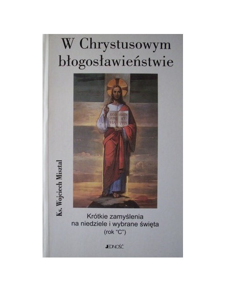W Chrystusowym błogosławieństwie