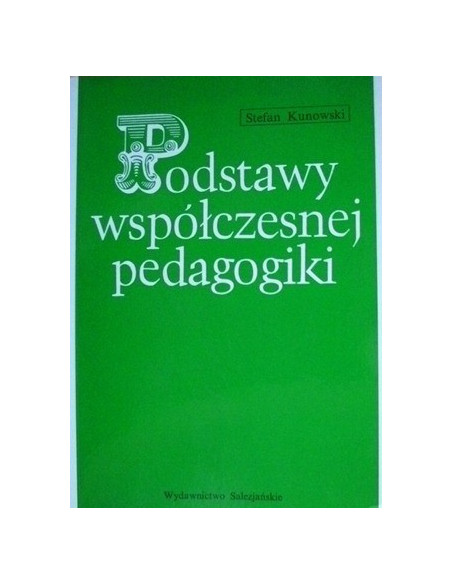 Podstawy współczesnej pedagogiki