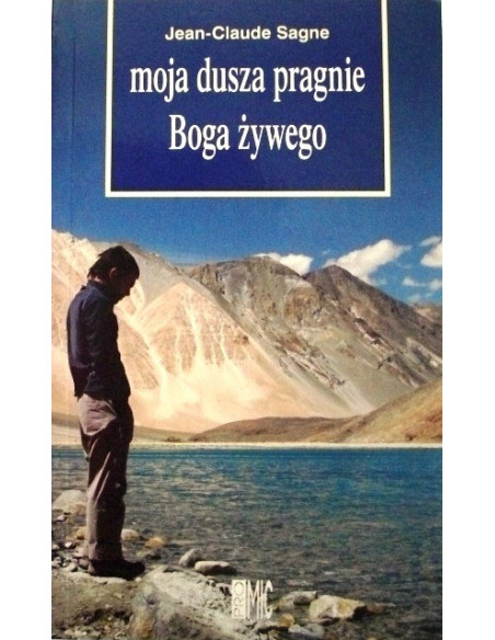 Moja dusza pragnie Boga żywego