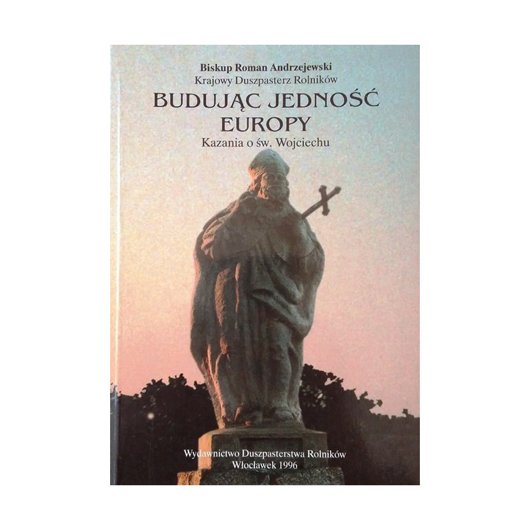 Budując jedność Europy