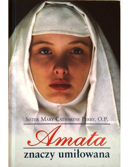 Amata znaczy umiłowana