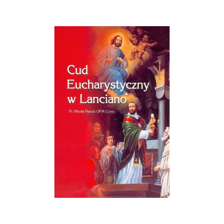 Cud Eucharystyczny w Lanciano