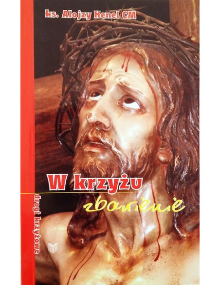 W krzyżu zbawienie