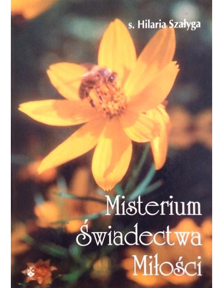 Misterium Świadectwa Miłości