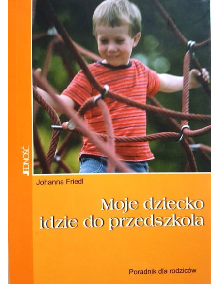 Moje dziecko idzie do przedszkola
