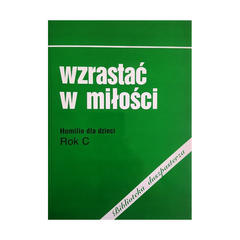 Wzrastać w miłości