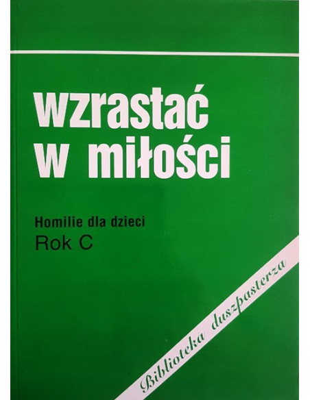 Wzrastać w miłości