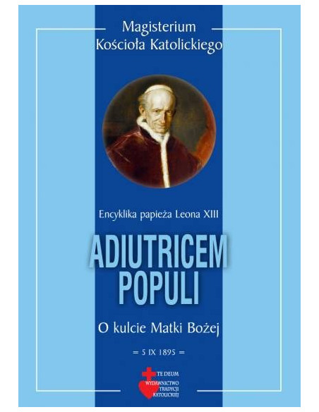 Adiutricem populi (O kulcie Matki Bożej)
