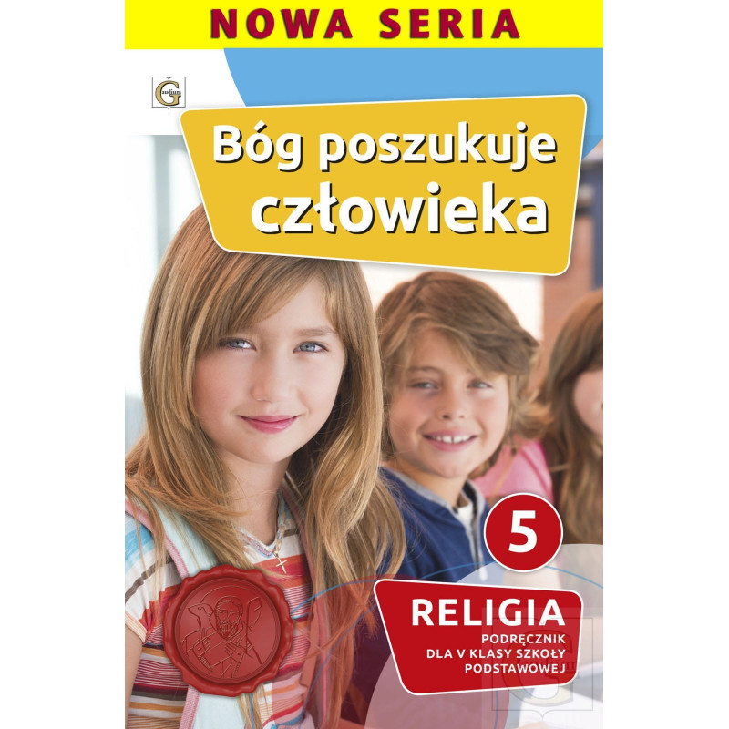 Katechizm kl. 5 BÓG POSZUKUJE CZŁOWIEKA