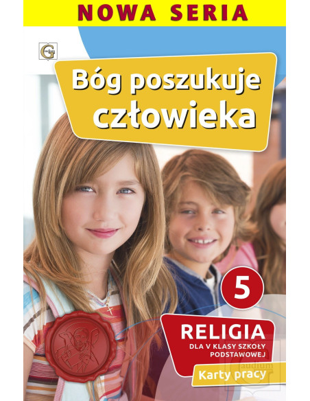 Karty pracy kl. 5 BÓG POSZUKUJE CZŁOWIEKA