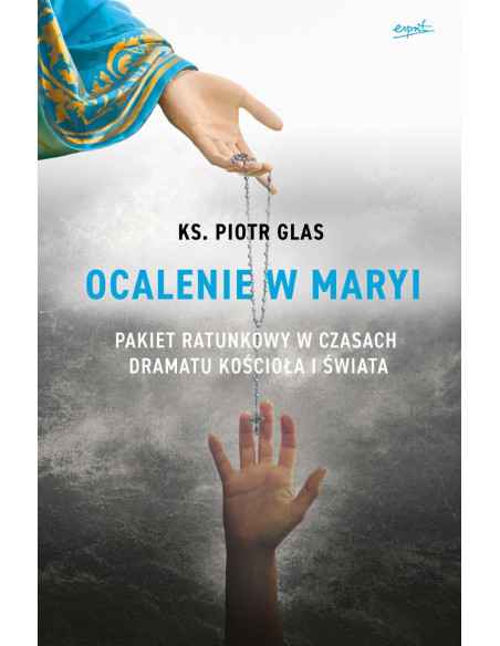 Ocalenie w Maryi