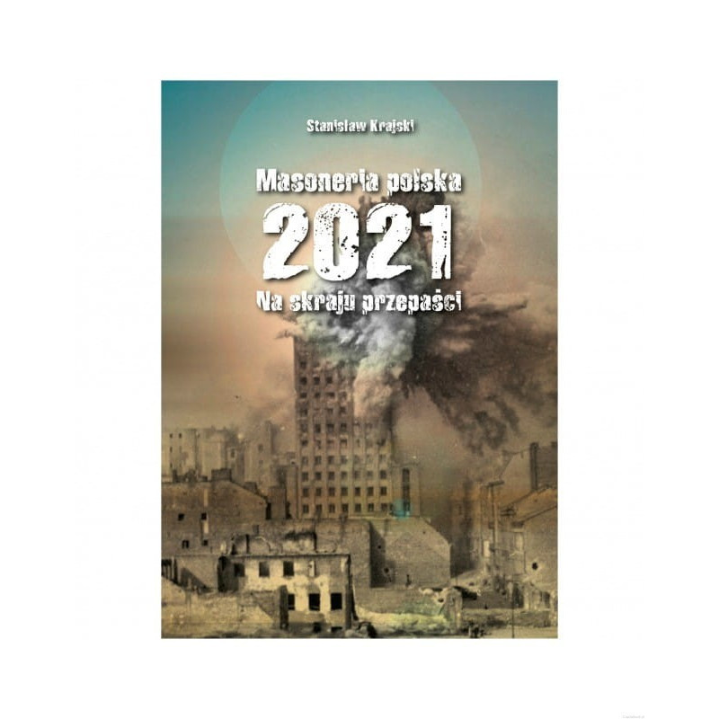 Masoneria polska 2021. Na skraju przepaści