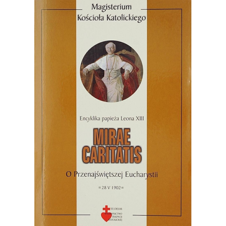 Mirae caritatis (O Przenajświętszej Eucharystii)
