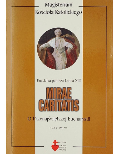 Mirae caritatis (O Przenajświętszej Eucharystii)