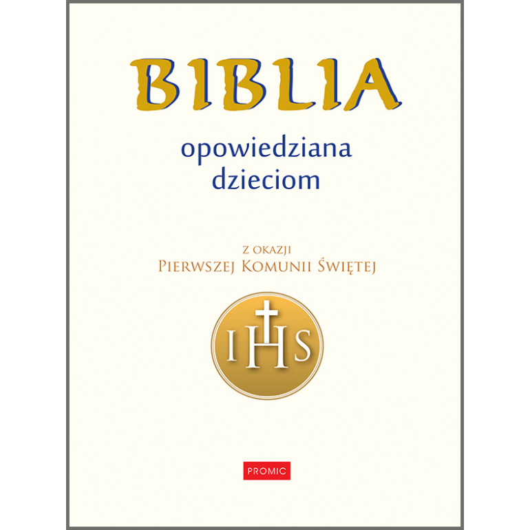 Biblia opowiedziana dzieciom