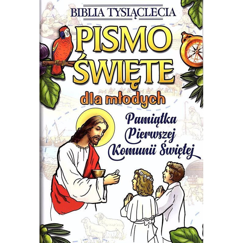 Biblia Tysiąclecia - Pismo Święte dla młodych