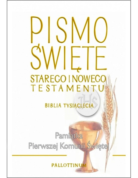 Biblia Tysiąclecia - Pismo Świętej Starego i Nowego Testamentu